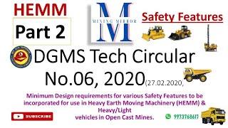 DGMS Tech Circular No 06 2020  Part 2 Point 3  9  Min Design Req for Safety Features in HEMM [upl. by Cohn783]