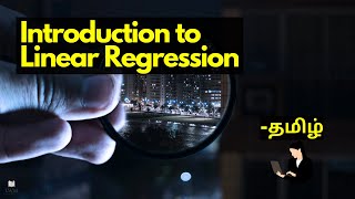 Introduction to Linear Regression in Tamil  Machine Learning  Data science [upl. by Debby579]