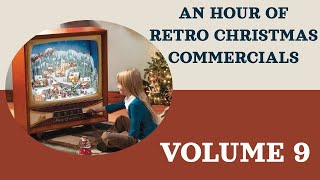 Volume 9 An Hour of Vintage Christmas Commercials from the 70s to the 00s [upl. by Hayton736]