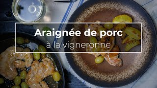 Araignée de Porc à la vigneronne  Recette [upl. by Wardieu]