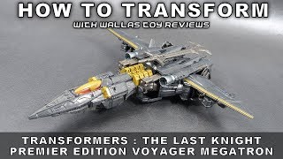 Hasbro Transformers The Last Knight Premier Edition Leader Class Megatron Review [upl. by Anitirhc356]