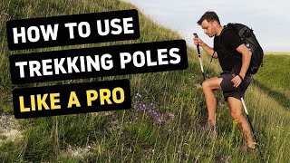 How to use trekking poles LIKE A PRO  Plus extra tips and tricks [upl. by Orelle]