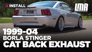 19992004 Mustang Borla SType quotStingerquot Cat Back Exhaust  Install amp Sound Clips [upl. by Nivlak]