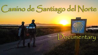 Camino de Santiago del Norte Full Length Documentary – Fall in Love with Ocean [upl. by Seeto]