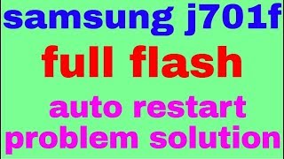 samsung j701f full flash auto restart problem solution 1000Done [upl. by Annasus]