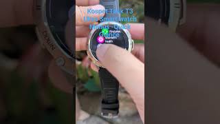 KOSPET TANK T3 ULTRA Smart Watch Menus  Quick Glance Kospet ruggedsmartwatch smartwatch [upl. by Rabelais758]