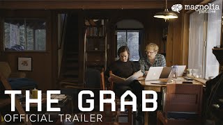 The Grab  Official Trailer  Directed by Gabriela Cowperthwaite  Opening June 14 [upl. by Ranique]