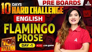 Class 12 English Flamingo Prose  Pre Boards Preparation  By Shipra Mishra Maam [upl. by Engeddi]