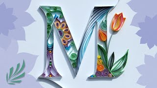 QUILLING How to Quill a Letter M [upl. by Tedman]