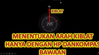 cara mencari arah kiblat hanya menggunakan HP Android tanpa aplikasi tambahan [upl. by Annek]