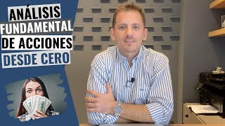 📊 COMO ANALIZAR ACCIONES 💵 Como hacer un análisis FUNDAMENTAL para principiantes 📈 [upl. by Ted]