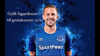 Gylfi Sigurdsson All 21 GoalsampAssists 202021 [upl. by Aicargatla]