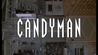 Candyman  Opening Titles [upl. by Nonez]