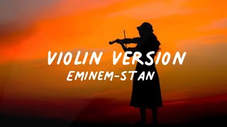 EminemStan violin version [upl. by Ettevy675]