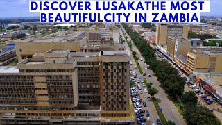 Discover Lusaka Largest and Most Beautiful City in Zambia [upl. by Nesral]