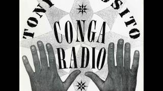 Conga Radio  Long Mix • Tony Esposito [upl. by Ateekal]