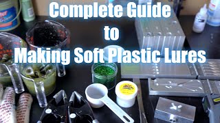 Complete Guide to Making Soft Plastic Baits Everything needed to get started [upl. by Bouley10]