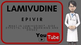 What is Lamivudine Side effects uses warnings doses and benefits of Lamivudine Epivir [upl. by Cruickshank331]