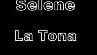 Selene La Tona [upl. by Cowen]