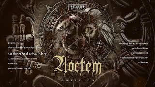 Noctem  quotOblivionquot Full Album [upl. by Adiv]