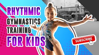 RHYTHMIC GYMNASTICS TRAINING FOR KIDS LA SCHOOL OF GYMNASTICS [upl. by Oni]