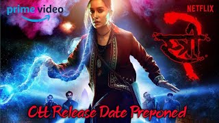 Stree 2 Ott Release Date Preponed  Shraddha Kapoor  Rajkumar Rao  Pankaj Tripathi [upl. by Range]