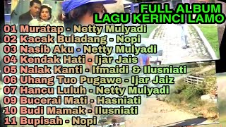 FULL ALBUM KERINCI JADUL  LAWAS  LAGU KERINCI LAMA [upl. by Nicholson]