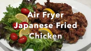 Air Fryer Japanese Fried Chicken Karaage [upl. by Zetana]