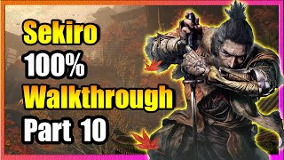 Part 10  Ashina Depths  100 Walkthrough  Sekiro Shadows Die Twice [upl. by Dorej]