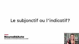 Le subjonctif ou lindicatif [upl. by Durst]