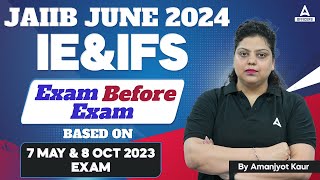 JAIIB IE and IFS Questions On Previous Year Paper  JAIIB June 2024 Online Classes [upl. by Haynor353]