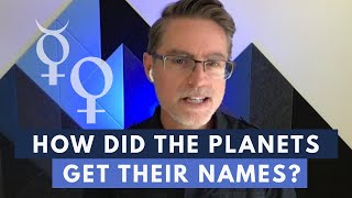 How Did the Planets Get Their Names And Why Are They So Perfect [upl. by Mot749]