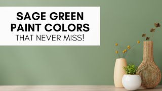 The Best Sage Green Paint Colors [upl. by Princess381]