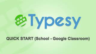 Teaching with Typesy Getting started with Google Classroom [upl. by Adnaluoy]