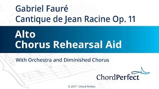 Faurés Cantique de Jean Racine  Alto Chorus Rehearsal Aid [upl. by Noid]