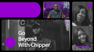 Go Beyond with Chipper  Episode 1 [upl. by Nosned]