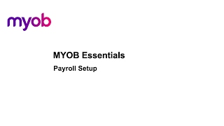 MYOB Essentials  Payroll Setup [upl. by Ethyl]