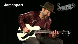 Supro Jamesport Guitar Official Demo by Ford Thurston [upl. by Sauncho]