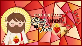 CORONILLA AL SAGRADO CORAZÓN DE JESÚS [upl. by Recnal843]