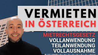 Mietpreisbremse MRG Voll Teilanwendung Vermieten in Österreich [upl. by Oakman]