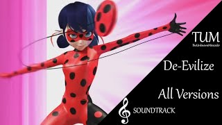 Miraculous DeEvilize ALL VERSIONS  Soundtrack [upl. by Lonne362]