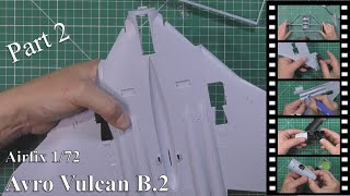 Airfix 172 Avro Vulcan Video Build Part 2 [upl. by Nelav]