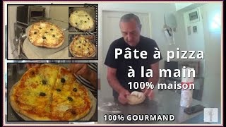 Vraie pâte à pizza italienne à la main [upl. by Donaldson]