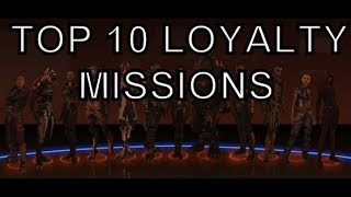 Top 10 Loyalty Missions in Mass Effect [upl. by Haile]