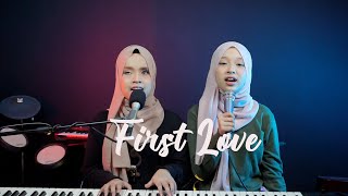 First Love  Nika costa Putri ariani ft devina cover [upl. by Eramat623]