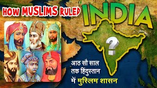 How Muslim Ruled India for 1000 Years  Ghaznavi to Mughal Dynasty  Mughal Empire History amp Facts [upl. by Llerat]