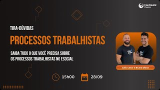 TIRADÚVIDAS sobre PROCESSOS TRABALHISTAS [upl. by Akkim]