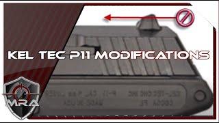 Kel Tec P11 Modifications [upl. by Nemra53]