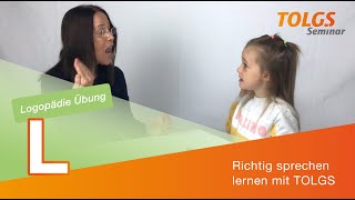 Logopädie Übung für Kinder – Lautbildung L [upl. by Armahs]