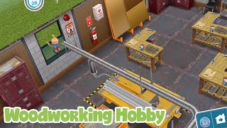 The Sims Freeplay Woodworking Hobby [upl. by Ennoira]